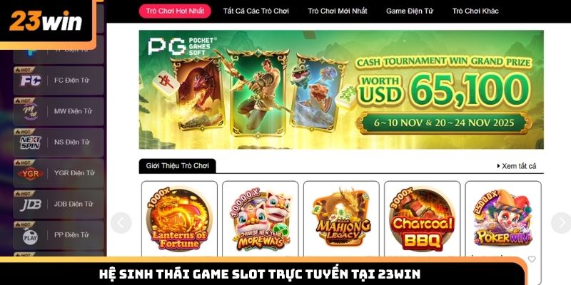 Khám phá hệ sinh thái game slot trực tuyến tại 23WIN