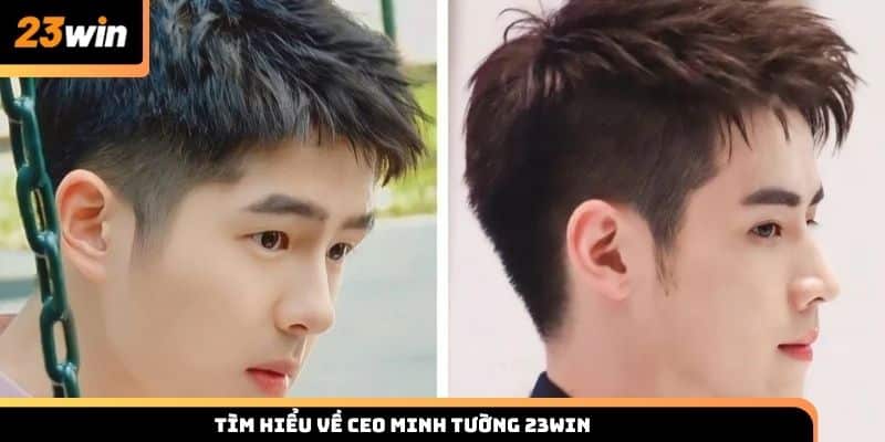 Tìm hiểu về CEO Minh Tường 23win